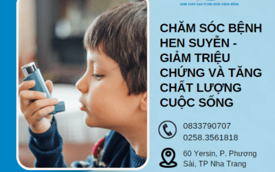 Chăm sóc bệnh Hen Suyễn – Giảm triệu chứng và Tăng chất lượng cuộc sống