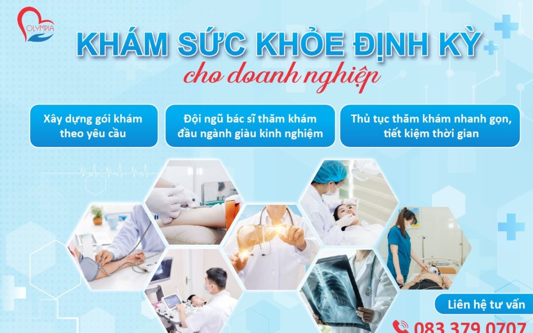 Khám sức khỏe doanh nghiệp – Bảo vệ nguồn vốn nhân lực