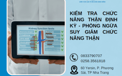 Kiểm tra chức năng thận định kỳ – Phòng ngừa suy giảm chức năng thận
