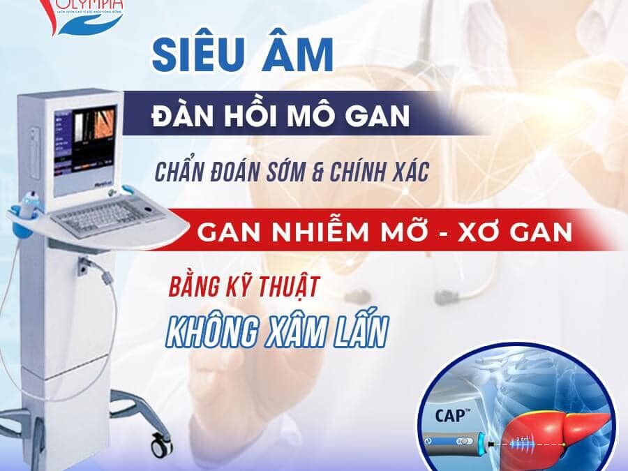 siêu âm đàn hồi mô gan - chẩn đoán gan nhiễm mỡ tại Olympia Nha Trang