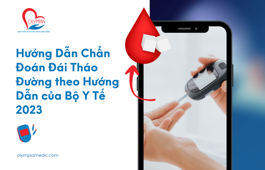 Hướng Dẫn Chẩn Đoán Đái Tháo Đường theo Hướng Dẫn của Bộ Y Tế 2023