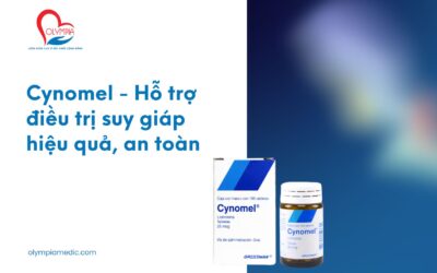 Cynomel: Hỗ trợ điều trị suy giáp hiệu quả, an toàn