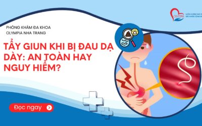 Tẩy giun khi bị đau dạ dày: An toàn hay nguy hiểm