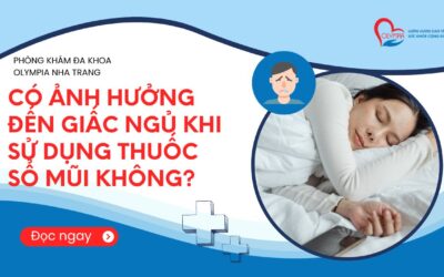 Có ảnh hưởng đến giấc ngủ khi sử dụng thuốc sổ mũi không?