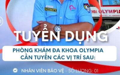 PHÒNG KHÁM ĐA KHOA OLYMPIA THÔNG BÁO TUYỂN DỤNG THÁNG 10