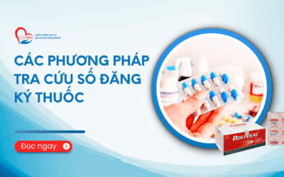 Các Phương Pháp Tra Cứu Số Đăng Ký Thuốc