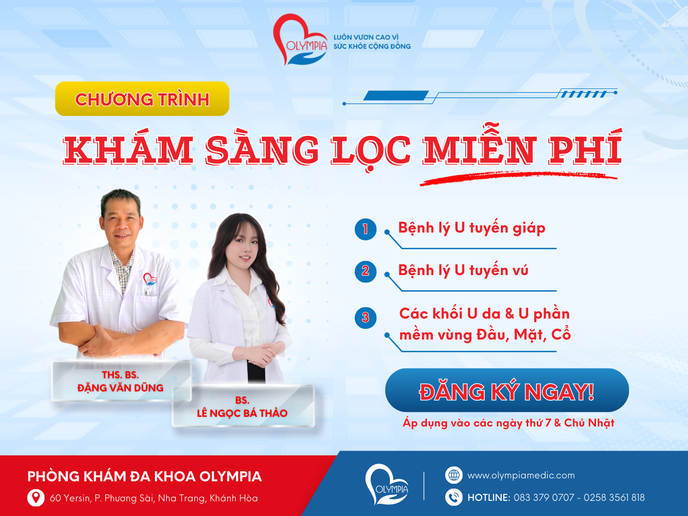 khám sàng lọc miễn phí - bệnh lý u tuyến giáp, tuyến vú, u da, đầu mặt cổ - ths bs đặng văn dũng, bs lê ngọc bá thảo - phòng khám đa khoa olympia