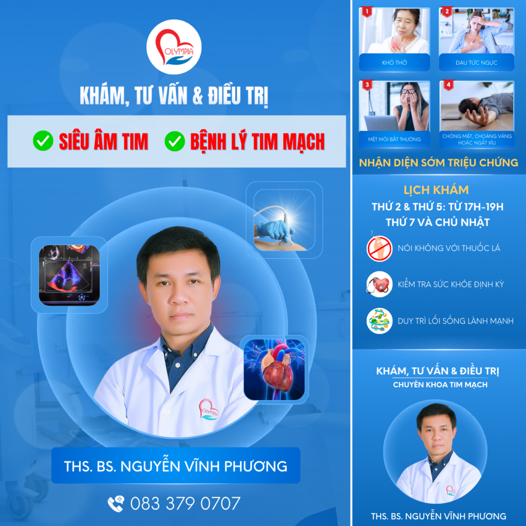 siêu âm tim - bệnh lý tim mạch - khám tư vấn điều trị ths bs nguyễn vĩnh phương - olympia nha trang