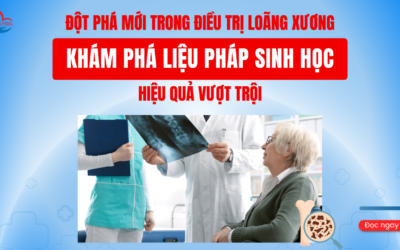 Đột Phá Mới Trong Điều Trị Loãng Xương – Khám Phá Liệu Pháp Sinh Học Hiệu Quả Vượt Trội