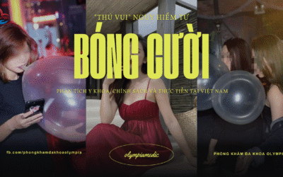 Bóng Cười – Từ “Thú Vui” Nguy Hiểm Đến Phân Tích Y Khoa, Chính Sách và Thực Tiễn Tại Việt Nam