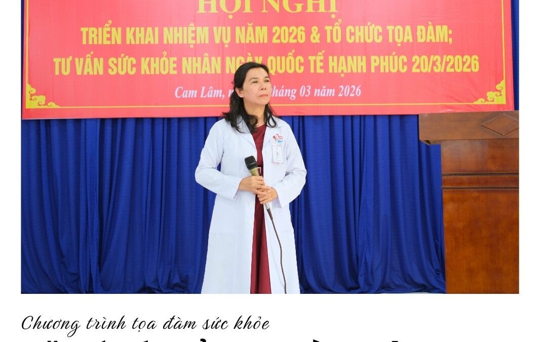 TỌA ĐÀM SỨC KHỎE NGƯỜI LAO ĐỘNG – TẦM SOÁT SỚM, AN TÂM LÀM VIỆC