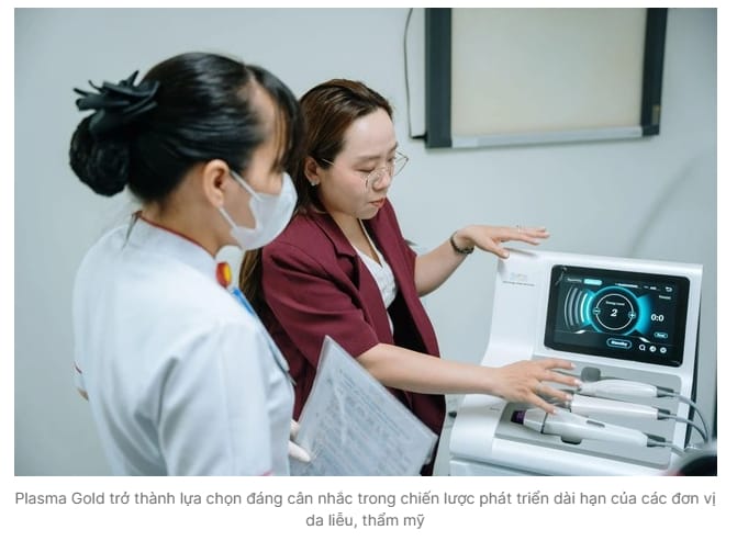 Plasma Gold trở thành lựa chọn đáng cân nhắc trong chiến lược phát triển dài hạn của các đơn vị da liễu, thẩm mỹ