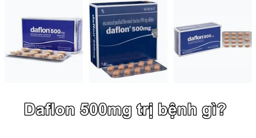 Daflon 500mg trị bệnh gì Daflon 500mg trị bệnh gì
