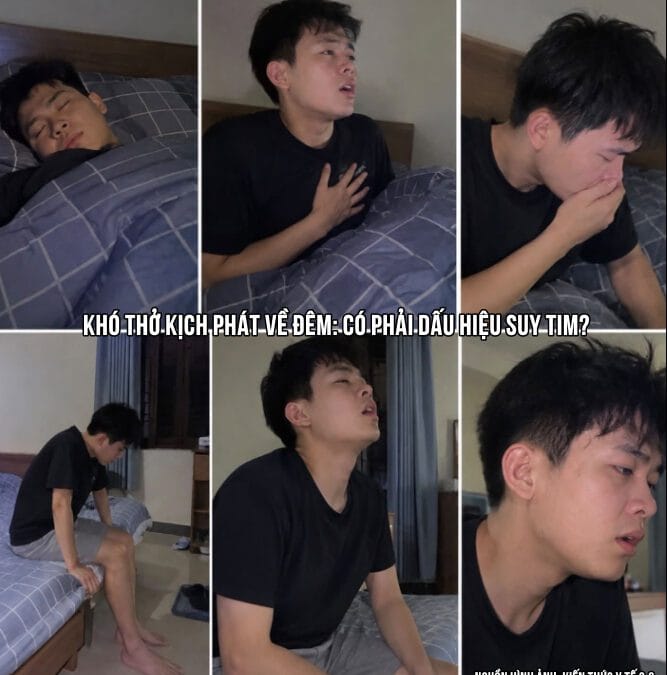 Khó thở kịch phát về đêm: Có phải dấu hiệu suy tim?
